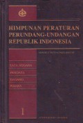 HIMPUNAN PERATURAN PERUNDANG-UNDANGAN REPUBLIK INDONESIA MENURUT SISTEM ENGELBRECHT