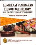 Kompilasi Penerapan Hukum Oleh Hakim dan Strategi Pemberantasan Korupsi