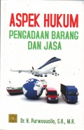 Aspek Hukum Pengadaan Barang dan Jasa
