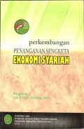 Perkembangan Penanganan Sengketa Ekonomi Syariah