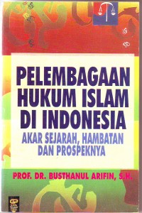 Image of Pelembagaan Hukum Islam Di Indonesia
