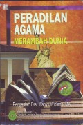 Peradilan Agama Merambah Dunia