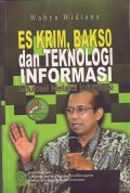 ES KRIM, BAKSO DAN TEKNOLOGI INFORMASI